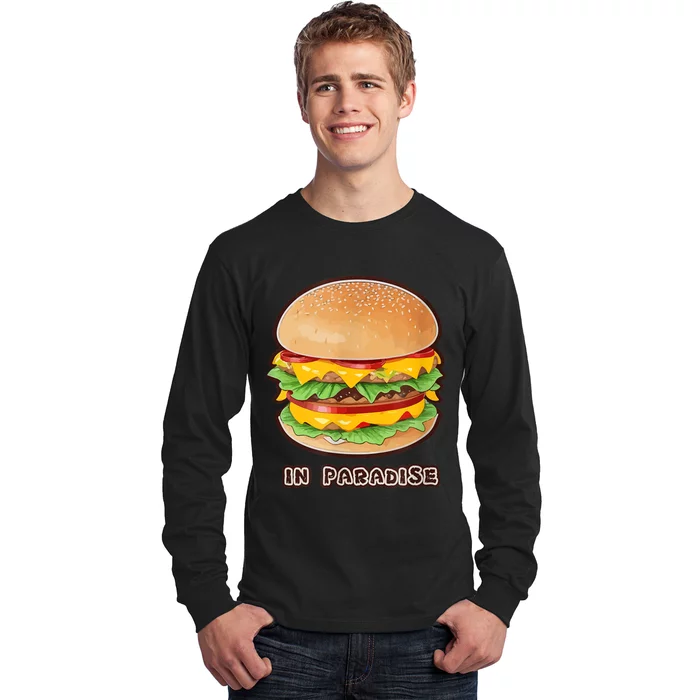 Cheese Burger In Paradise Long Sleeve Shirt