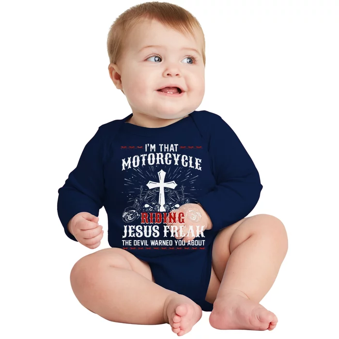 Christian Biker Im That Motorcycle Riding Jesus Freak Faith Baby Long Sleeve Bodysuit