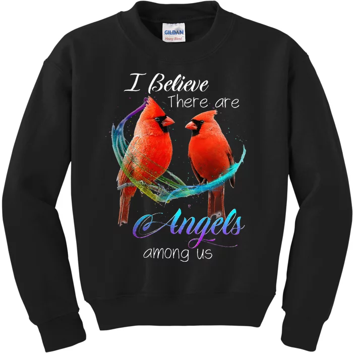 Cardinal Bird I Believe There Are Angels Among Us Kids Sweatshirt