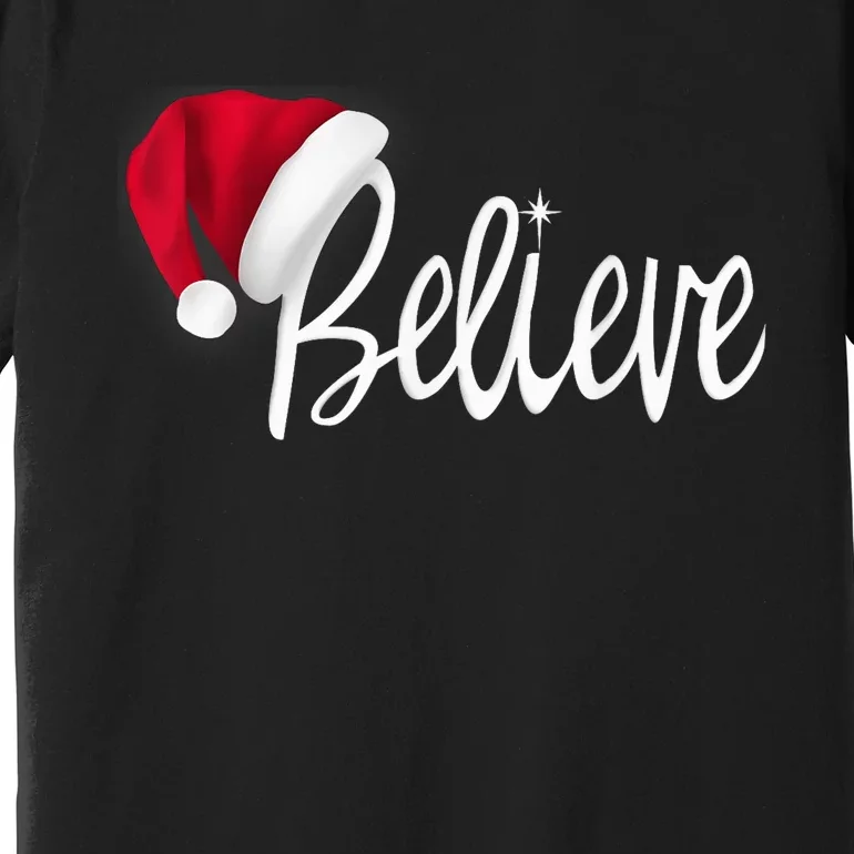 Christmas - Believe in Santa Claus Shirt Shirt Premium T-Shirt