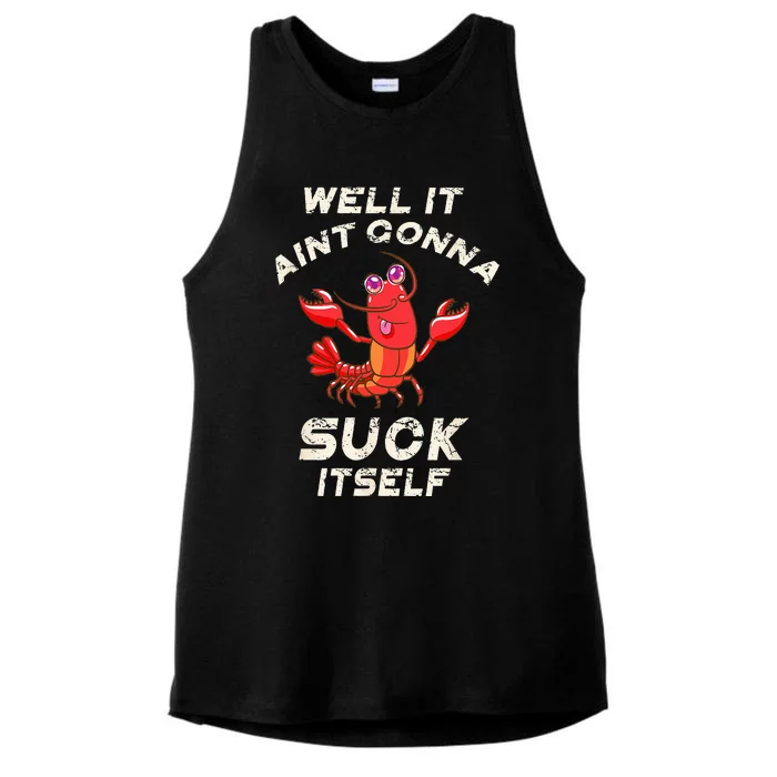 Crawfish Boil It Aint Gonna Suck Itself Lobster Ladies Tri-Blend Wicking Tank