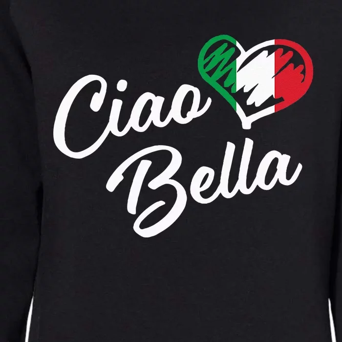 Ciao Bella Italian Hello Beautiful Gift Womens California Wash Sweatshirt