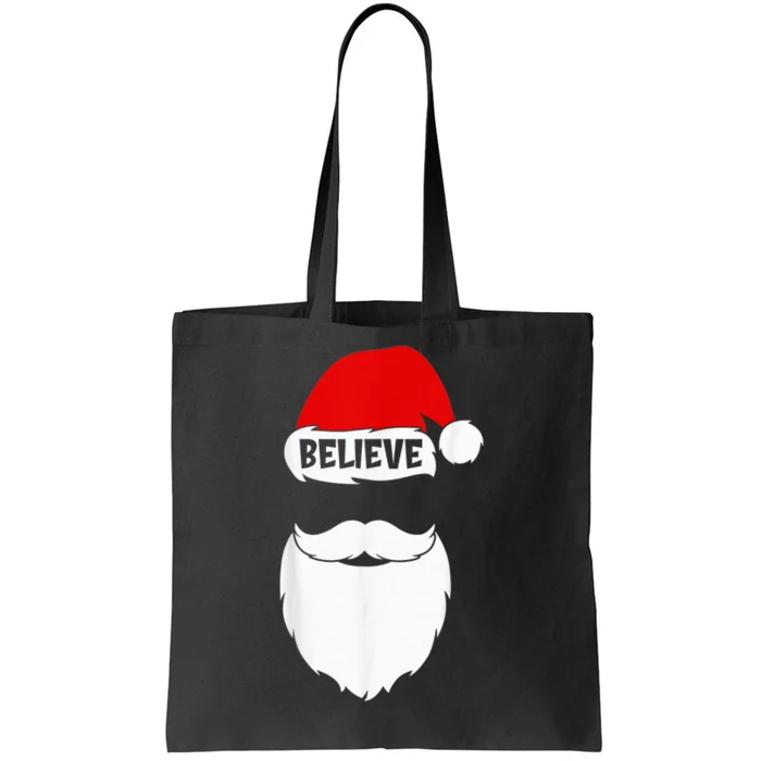 Christmas Believe in Santa Claus Believe Quote On Santa Hat Tote Bag