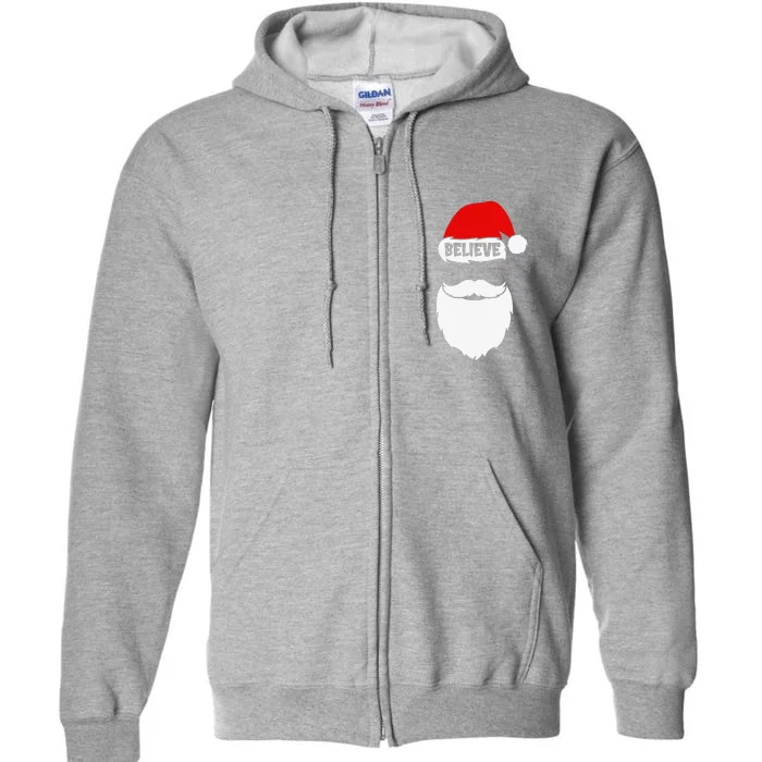 Christmas Believe In Santa Claus Believe Quote On Santa Hat Full Zip Hoodie