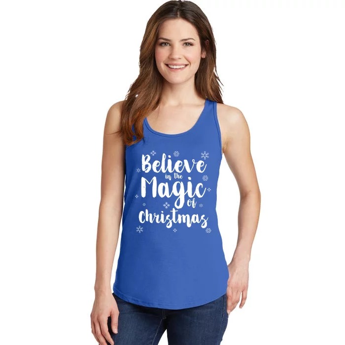 Christmas Believe In The Magic Of Christmas Cool Gift Ladies Essential Tank