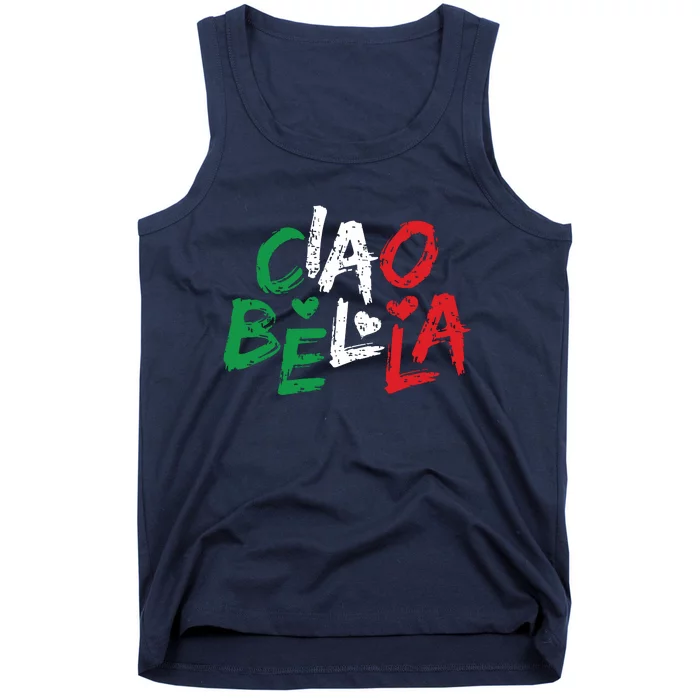 Ciao Bella Italy Flag Shirts Gift For Italians Tank Top