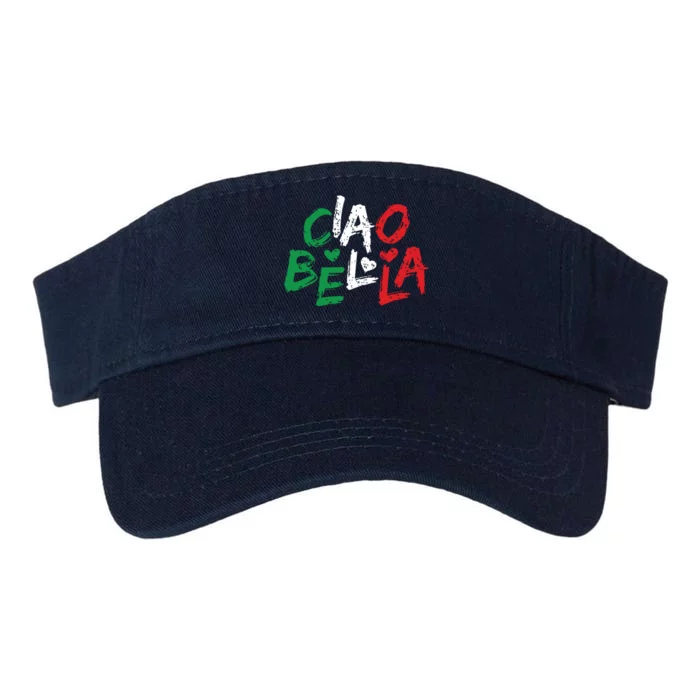 Ciao Bella Italy Flag Shirts Gift For Italians Valucap Bio-Washed Visor