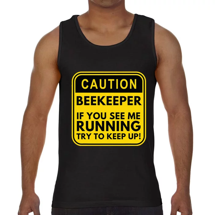 Caution Beekeeper If You See Me Running Funny Beekeeping Comfort Colors® Tank Top