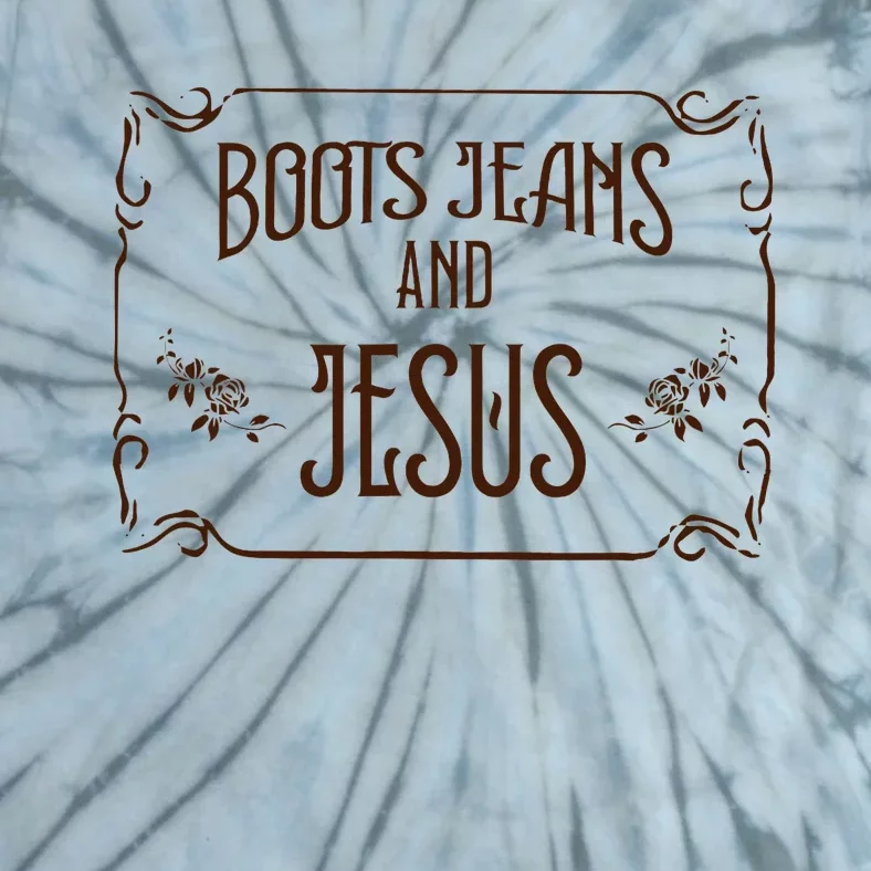 Cute Boots Jeans And Jesus Cowgirl Cowboy Country Western Tie-Dye T-Shirt