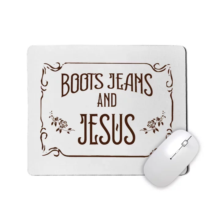 Cute Boots Jeans And Jesus Cow Cow Country Western Mousepad