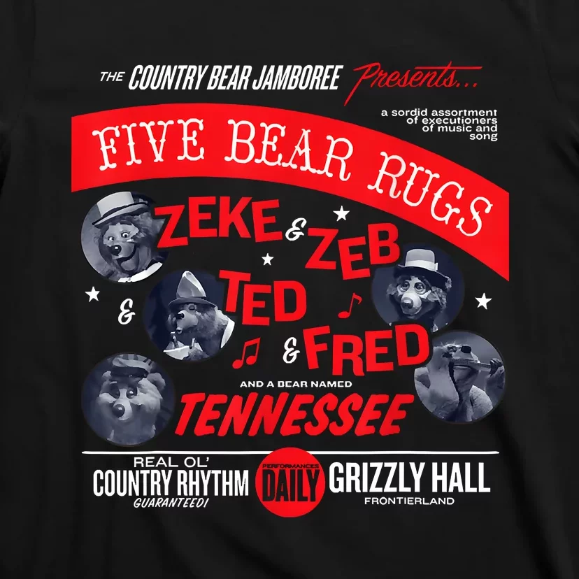 Country Bear Jamboree Real Old Country Rhythm Five Bear Rugs T-Shirt