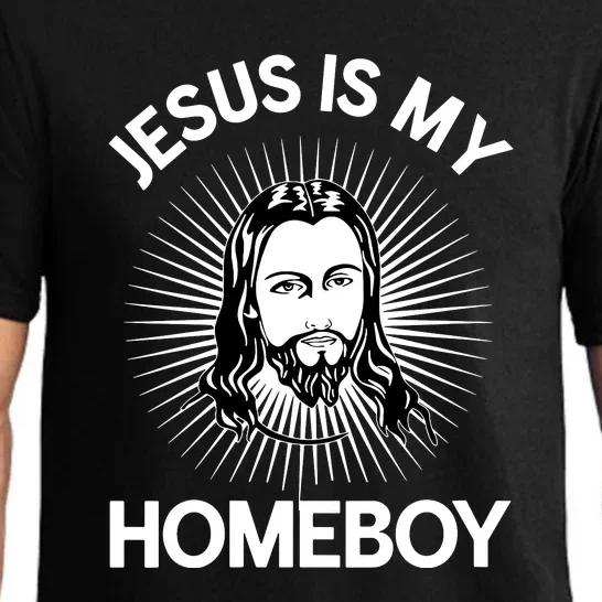 Christian Bible Jesus Is My Homeboy Funny Pajama Set