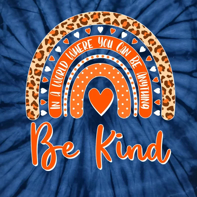 Cute Be Kind Wear Orange Rainbow Tie-Dye T-Shirt