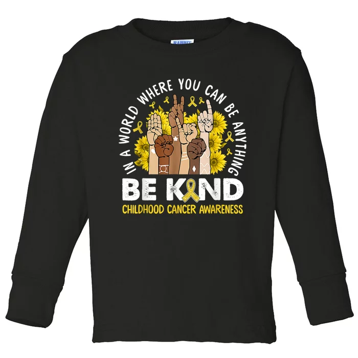 Childhood Be Kind Sign Language Childhood Cancer Awareness Toddler Long Sleeve Shirt