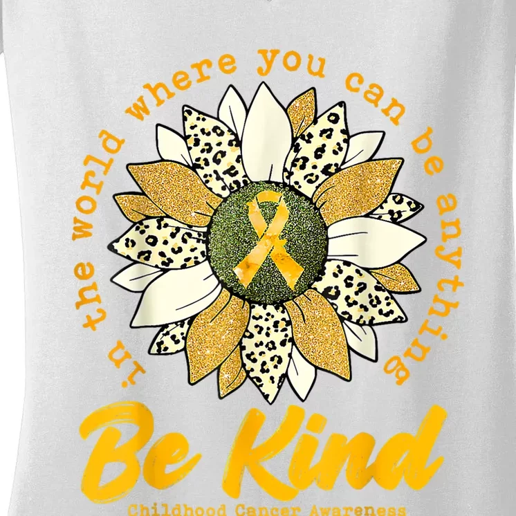 Childhood Be Kind Sunflower Gold Cancer Awareness Ribbon Women's V-Neck T-Shirt