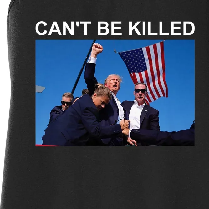 Cant Be Killed Trump Cant Be Killed Women's Racerback Tank