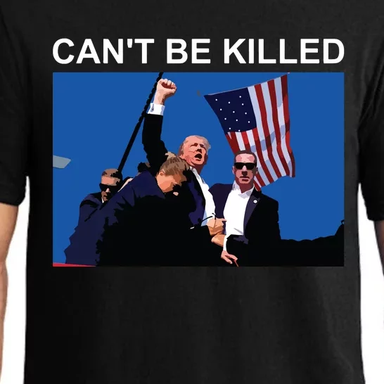 Cant Be Killed Trump Cant Be Killed Pajama Set