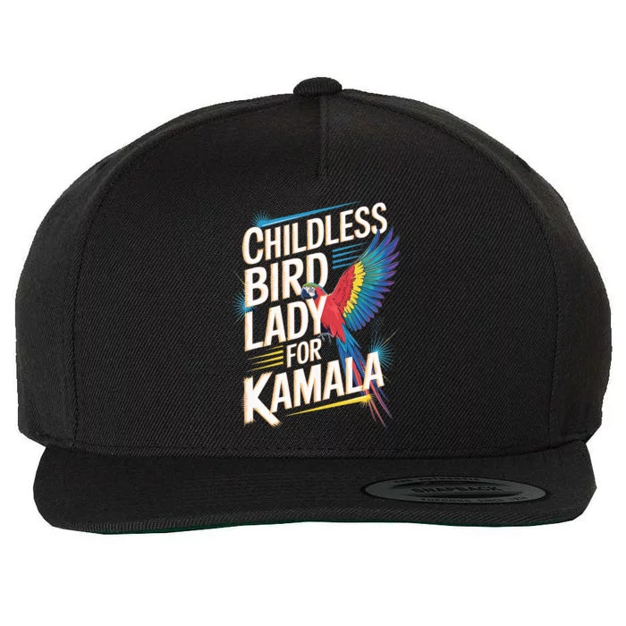 Childless Bird Lady For Kamala Harris 2024 Bird Lover Parrot Wool Snapback Cap