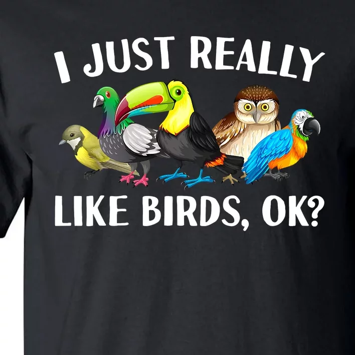 Cool Bird Lover Bird Watcher Nerd Parrot Birds Tall T-Shirt