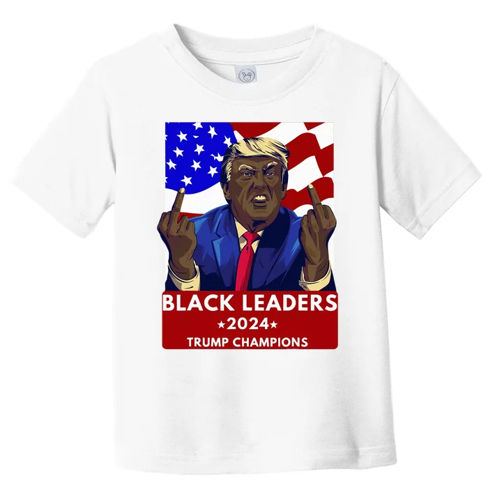 Celebrate Black Leaders 2024 Trump Champions Dark Maga 2024 Toddler T-Shirt