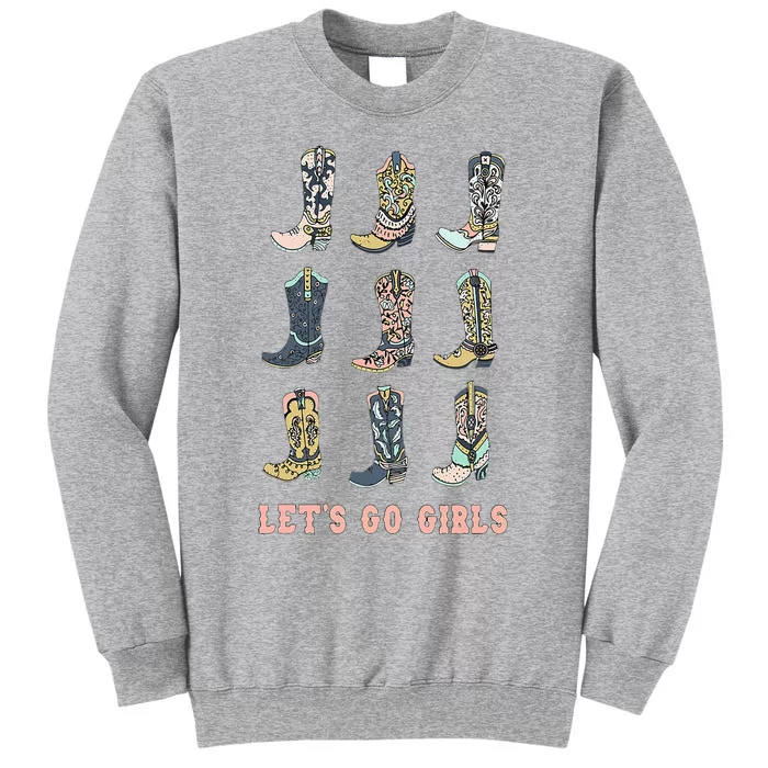 Cowgirl Boot Lets Go Howdy Western Cowgirl Tall Sweatshirt