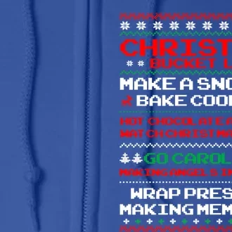 Christmas Bucket List Make Snow Bake Cookies Cool Gift Full Zip Hoodie