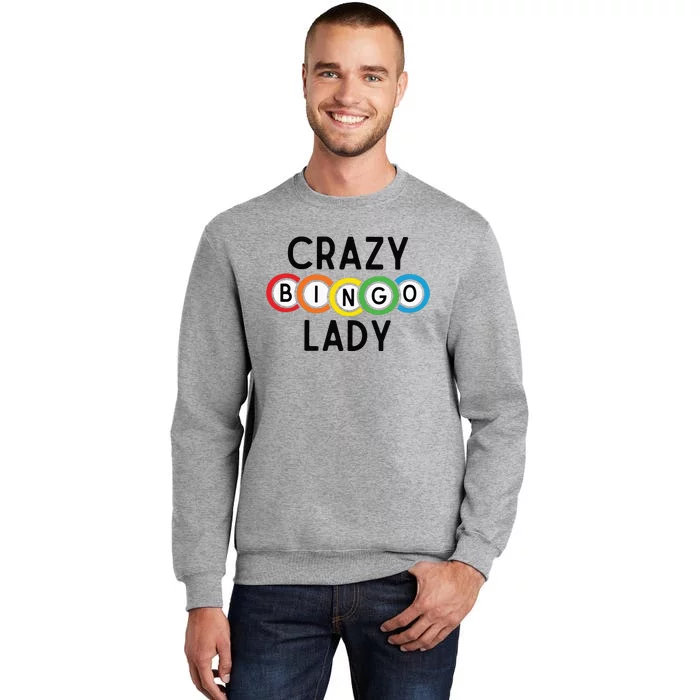 Crazy Bingo Lady Tall Sweatshirt