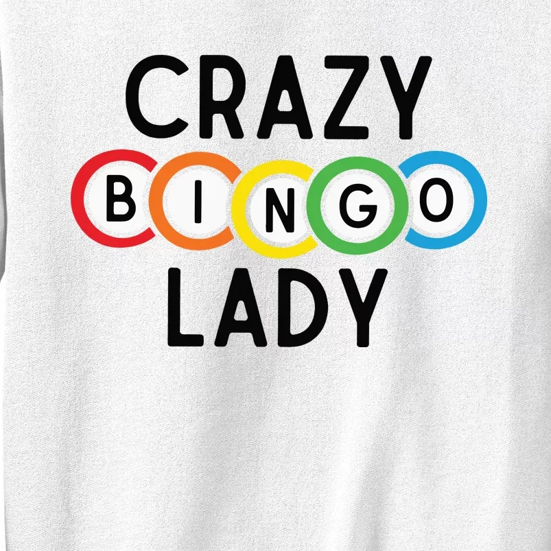 Crazy Bingo Lady Sweatshirt