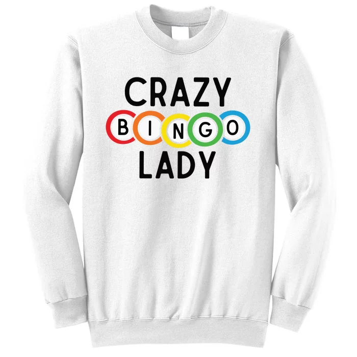 Crazy Bingo Lady Sweatshirt