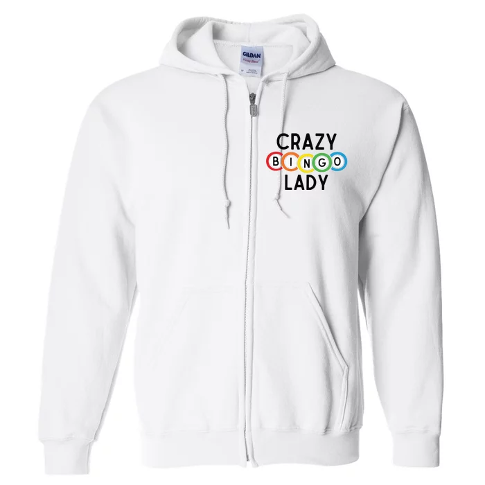 Crazy Bingo Lady Full Zip Hoodie