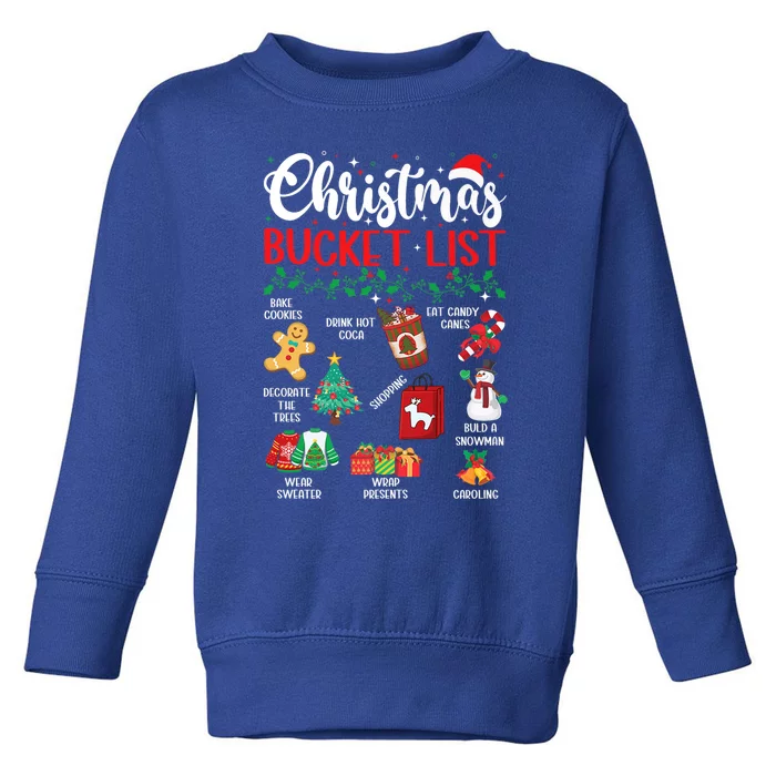 Christmas Bucket List Xmas Party Gift Toddler Sweatshirt