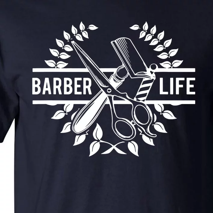 Cool Barber Life Tall T-Shirt