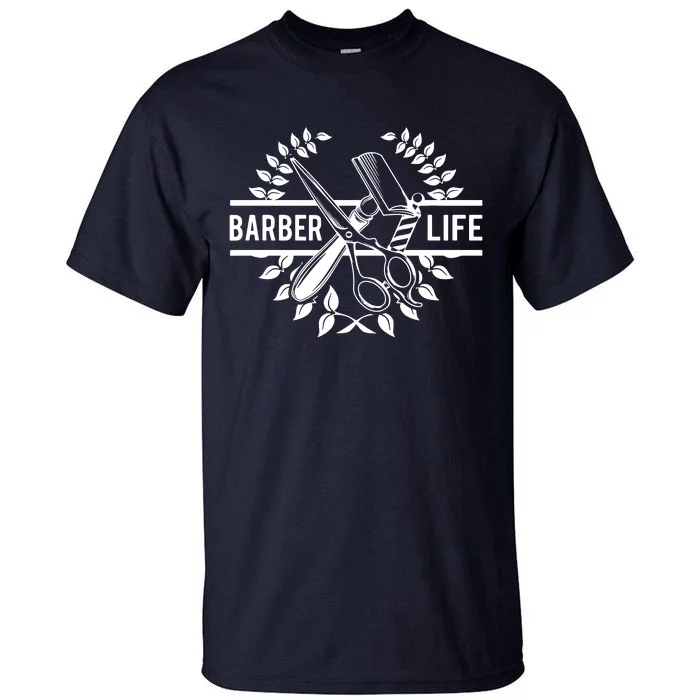 Cool Barber Life Tall T-Shirt