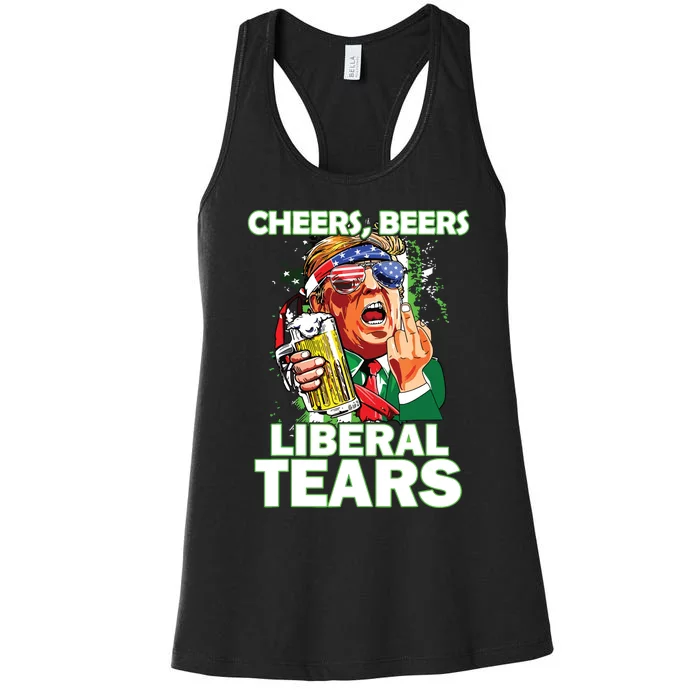 Cheers Beers Liberal Tears Trump Holding Beer Patricks Day Women's Racerback Tank