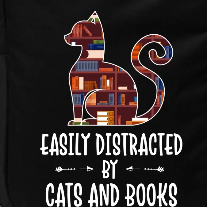 Cat Book Lovers Gift Easily Distracted By Cats And Books Cool Gift Impact Tech Backpack