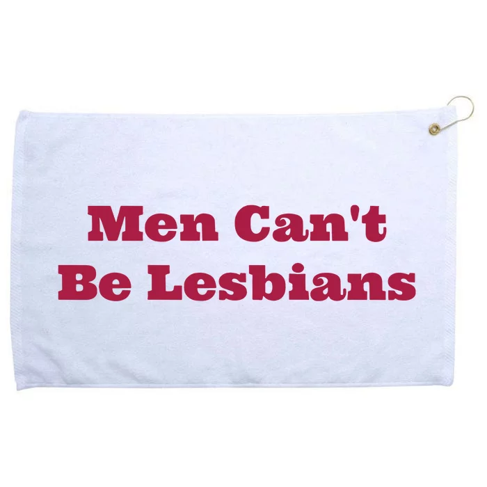 Cant Be Lesbians Grommeted Golf Towel