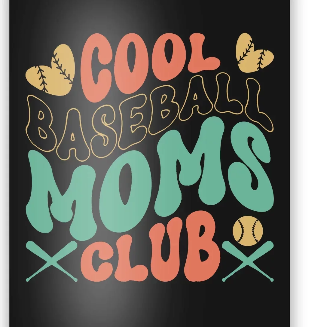 Cool Baseball Moms Club Game Day Baseball Cute Baseball Mama Baseball Poster