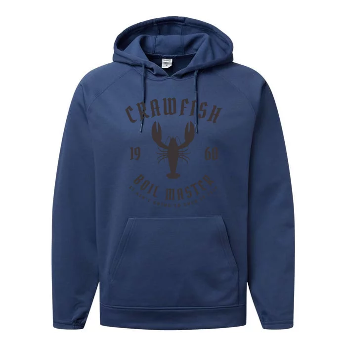 Crawfish Boil Master Cajun Seafood Festival Retro Cooking Cool Gift Performance Fleece Hoodie