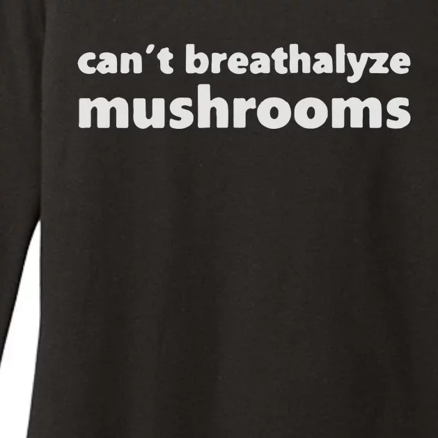 Can’t Breathalyze Mushrooms Womens CVC Long Sleeve Shirt