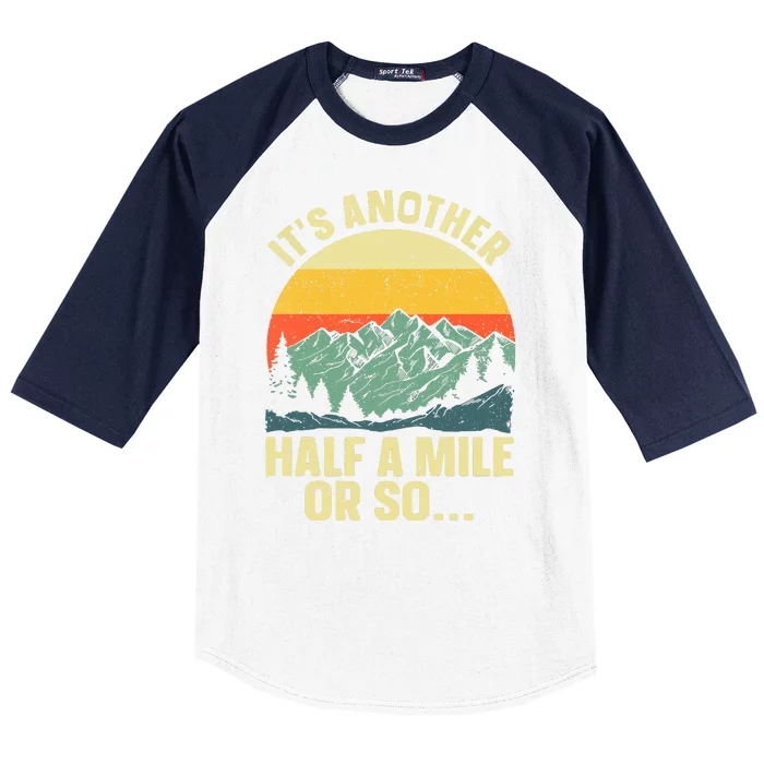 Camping Backpacking Mountain Hiker Gift Funny Hiking Baseball Sleeve Shirt