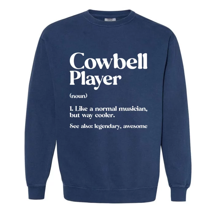 Cow Bell More Cowbell Vintage Funny Drummer Cowbell Funny Garment-Dyed Sweatshirt