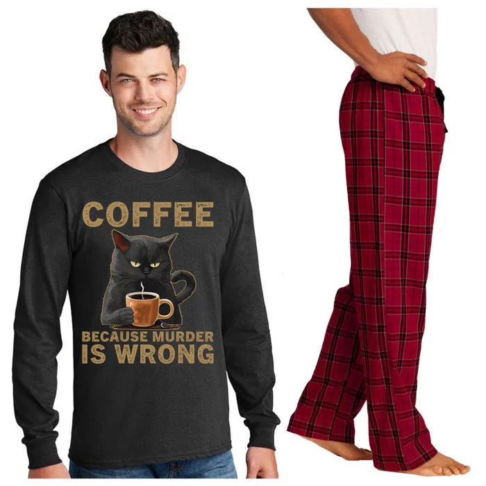 Coffee Because Murder Is Wrong Black Cat Drinking Coffee Mug Long Sleeve Pajama Set