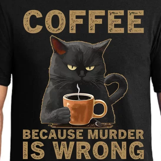 Coffee Because Murder Is Wrong Black Cat Drinking Coffee Mug Pajama Set