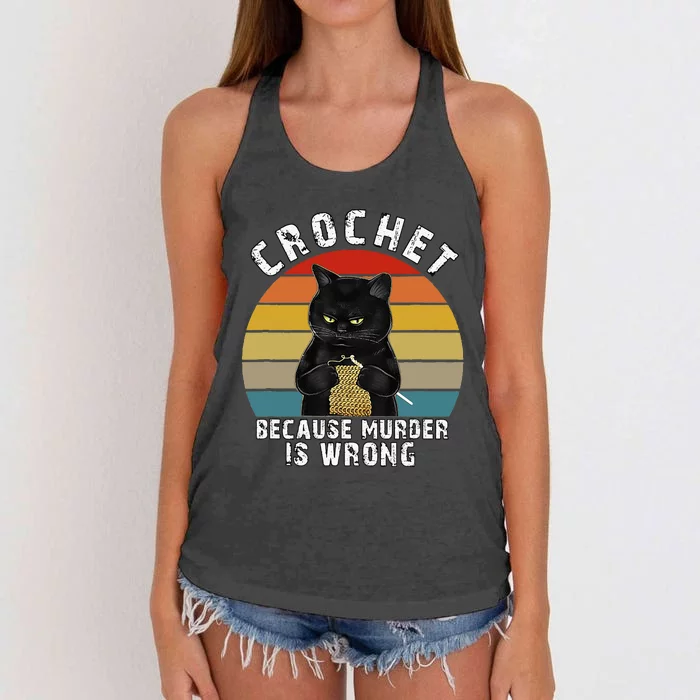 Crochet Because Murder is Wrong Funny Cat vintage Women's Knotted Racerback Tank