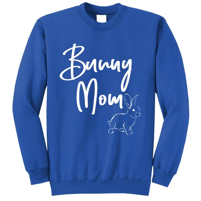 Cute Bunny Mom Gift Tall Sweatshirt