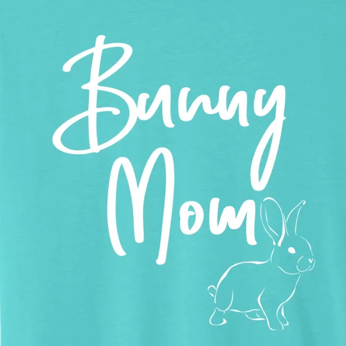 Cute Bunny Mom Gift ChromaSoft Performance T-Shirt