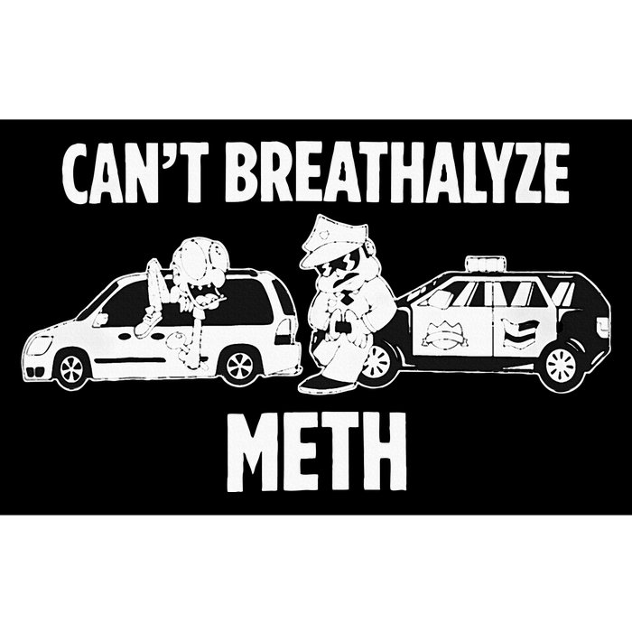 Can’T Breathalyze Meth Bumper Sticker