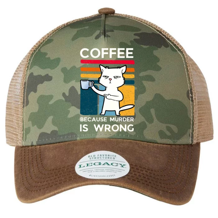 Coffee Because Murder Is Wrong Funny Cat Legacy Tie Dye Trucker Hat