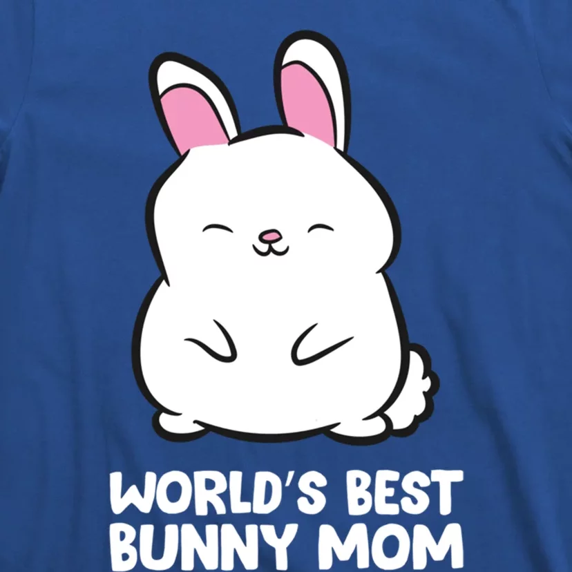 Cute Bunny Mother World's Best Bunny Mom Rabbit Bunny Mom Great Gift T-Shirt