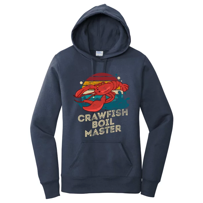 Crawfish Boil Master Funny Crawfish Season Retro Crawfish Gift Women's Pullover Hoodie